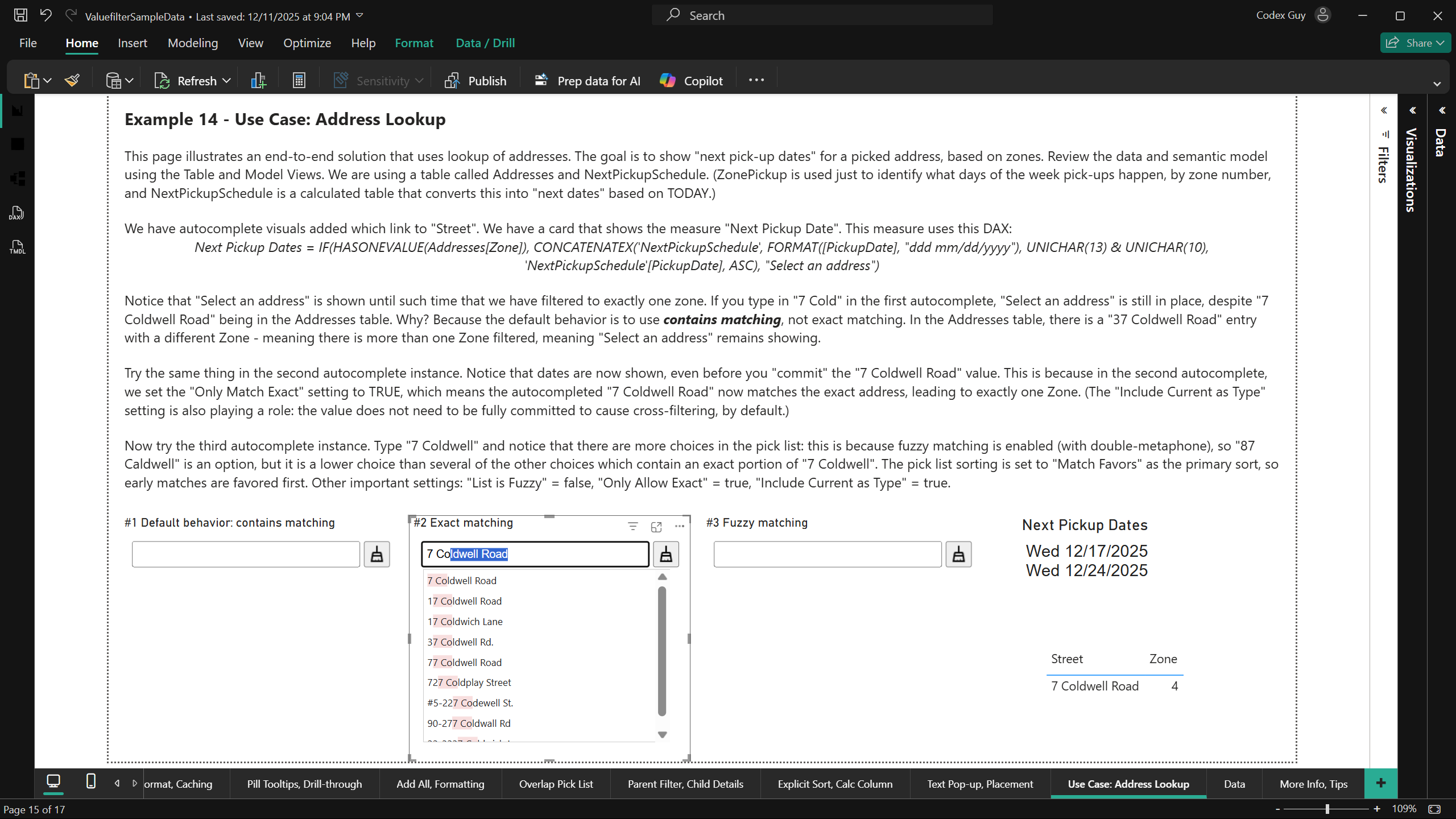 Auto-complete Filter: Our sample PBIX file illustrates a number of real-world use cases where Autocomplete makes