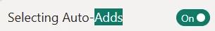 Auto-complete Filter: When 'Selecting Auto-Adds' is enabled (the default), picking an item in the pick list will