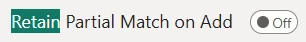 Auto-complete Filter: When 'Retain Partial Match on Add' is enabled, the pick list can remain open, even when an